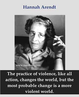 Hannah Arendt Quotes, Hannah Arendt Crime, Evil, Politics, Reality,Truth.,Hannah Arendt,Philosophy,Inspirational quotes,motivational,quotes