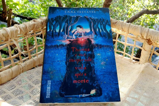 Livro Thomas e a sua inesperada vida após a morte - Emma Trevayne Resenha Livro Thomas e a sua inesperada vida após a morte