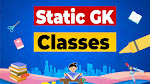 STATIC GK CLASSES
