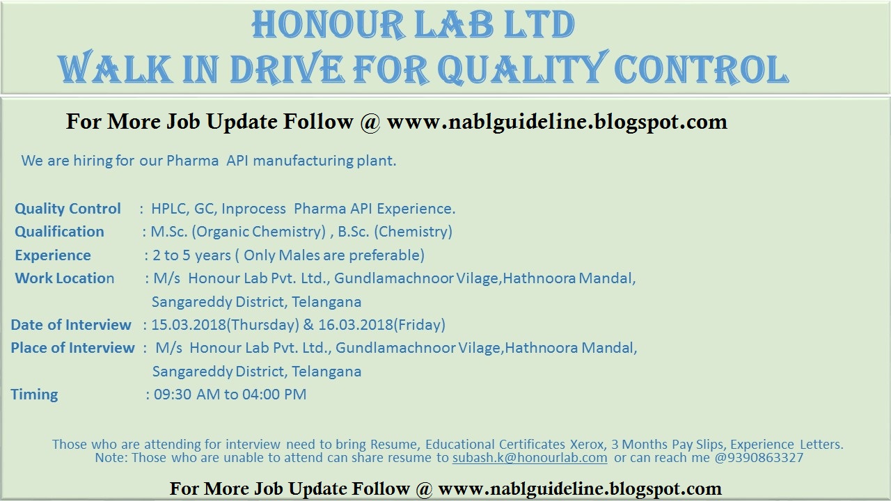 NABL GUIDELINES HONOUR LAB LTD.Walk In Interview's For Hplc, GC, API