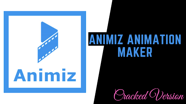 Animiz Animation Maker Cracked Version