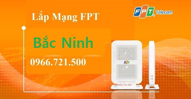 Lắp Mạng FPT Bắc Ninh