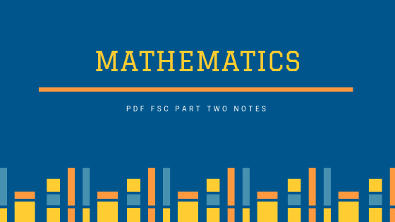 FSc-Part-2-Math-Notes