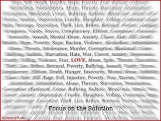 Love, Focus on the Solution
