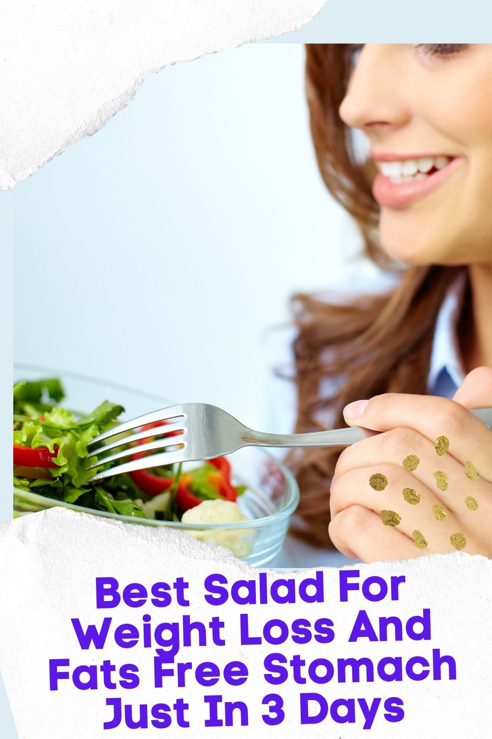Best Salad For Weight Loss And Fats Free Stomach Just In 3 Days