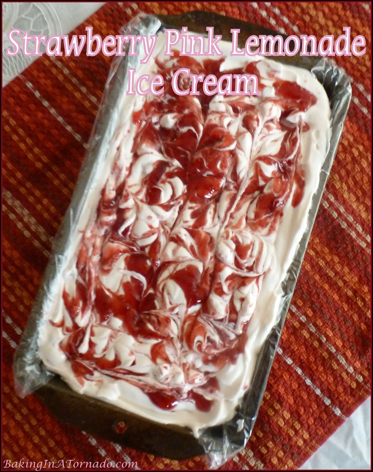 Baking in a Tornado: Strawberry Pink Lemonade Ice Cream: Blog With Friends