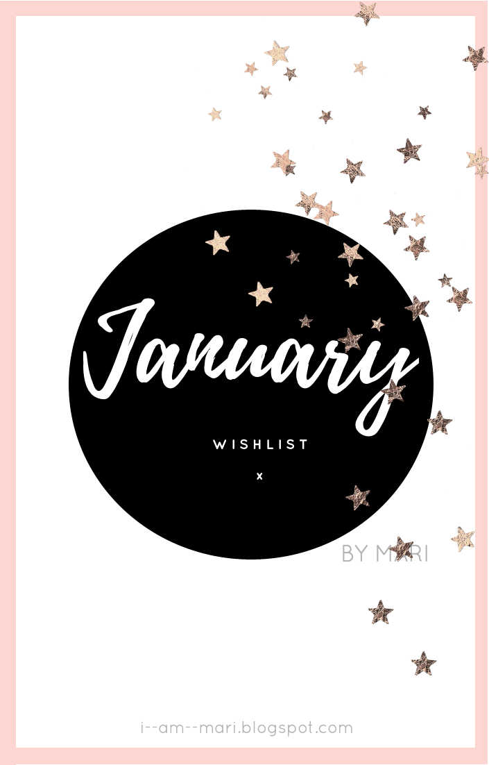 January Wish List