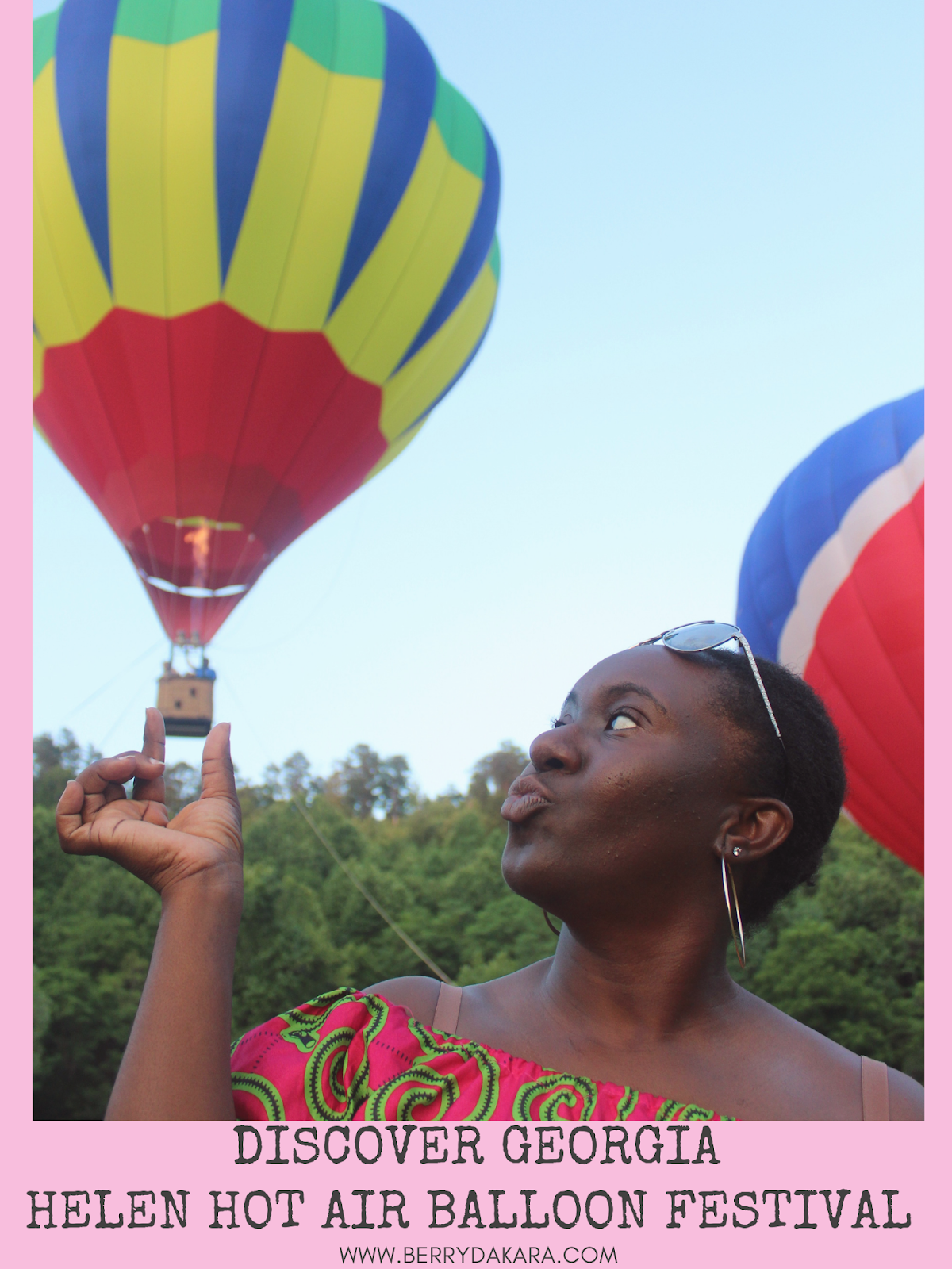 Berry Dakara DISCOVER Helen Hot Air Balloon Festival
