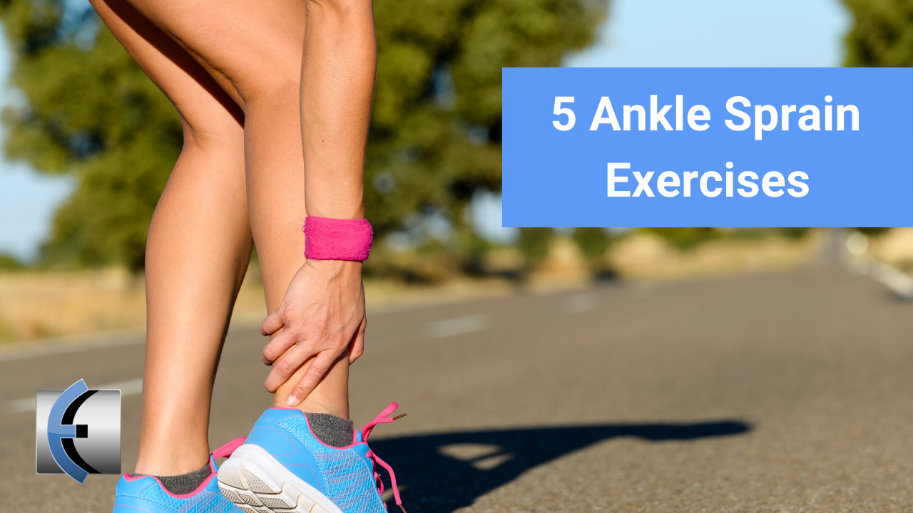 Top 5 Fridays! 5 Ankle Sprain Exercises