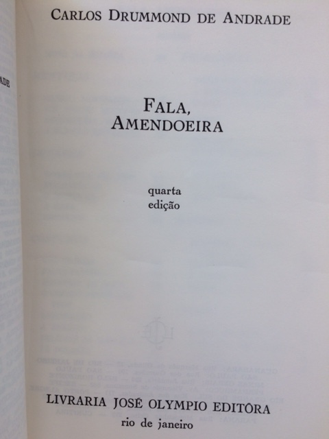Coleção Drummond Bandeira "Fala Amendoeira  4º Edição"  Carlos