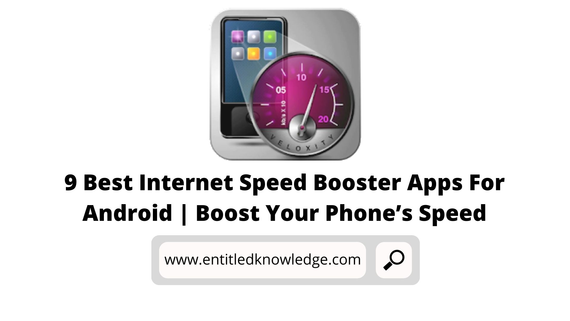 9 Best Internet Speed Booster Apps For Android | Boost Your Phone’s Speed