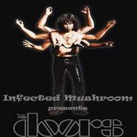 [2007] - Infected Mushroom Presents - The Doors Remixed (2CDs)