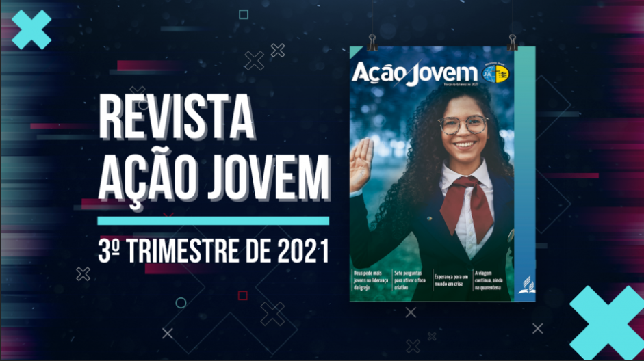 PDF – Revista Ação Jovem – 3º trimestre de 2021