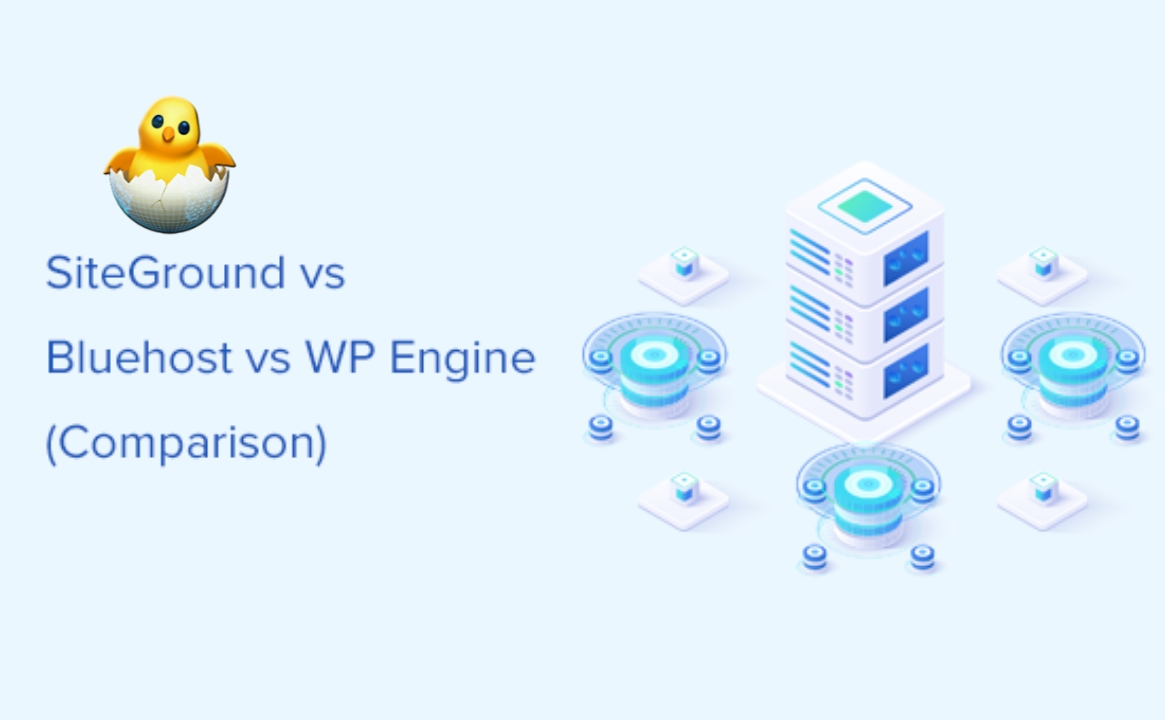 SiteGround vs Bluehost vs WP Engine - Comparison
