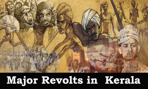 Kerala PSC - Majar Revolts in Kerala