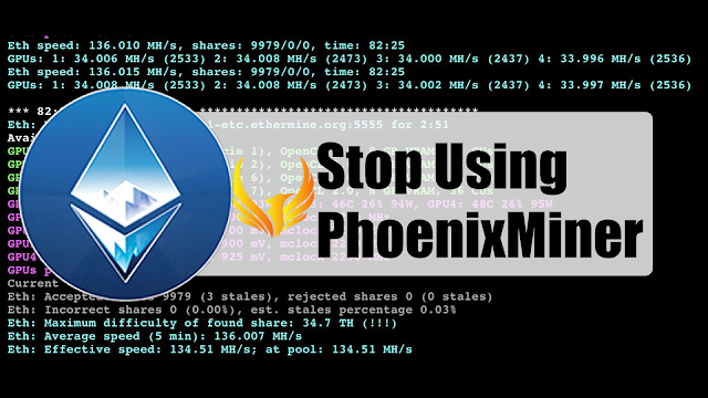 Stop Using PhoenixMiner