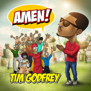 Download Audio mp3:- Tim Godfrey – Amen