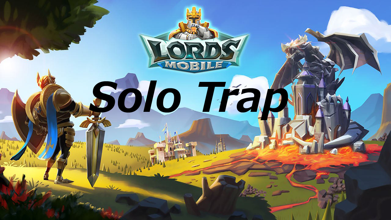 How to make solo trap lords mobile OR Building solo trap in lords mobile