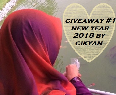 GIVEAWAY #1 NEW YEAR 2018 BY CIKYAN. 