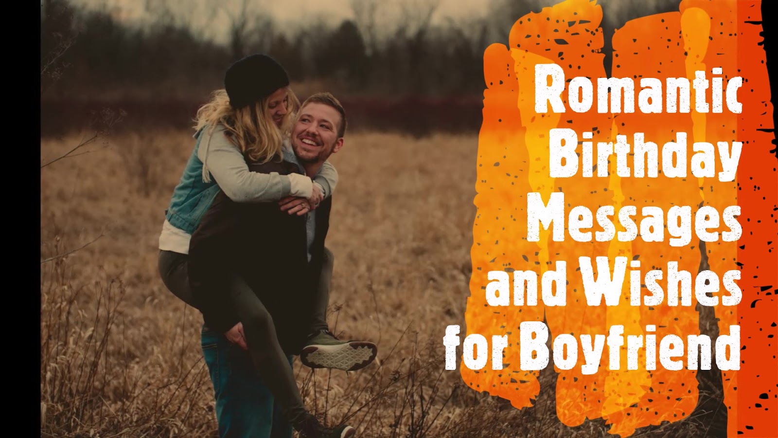 Best Romantic Birthday Messages for Boyfriend Long Distance Relationship
