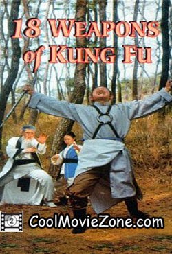 Watch 18 weapons of kung fu (1977) movie online Watch 18 Weapons of Kung Fu (1977) Movie Online - CoolMovieZone