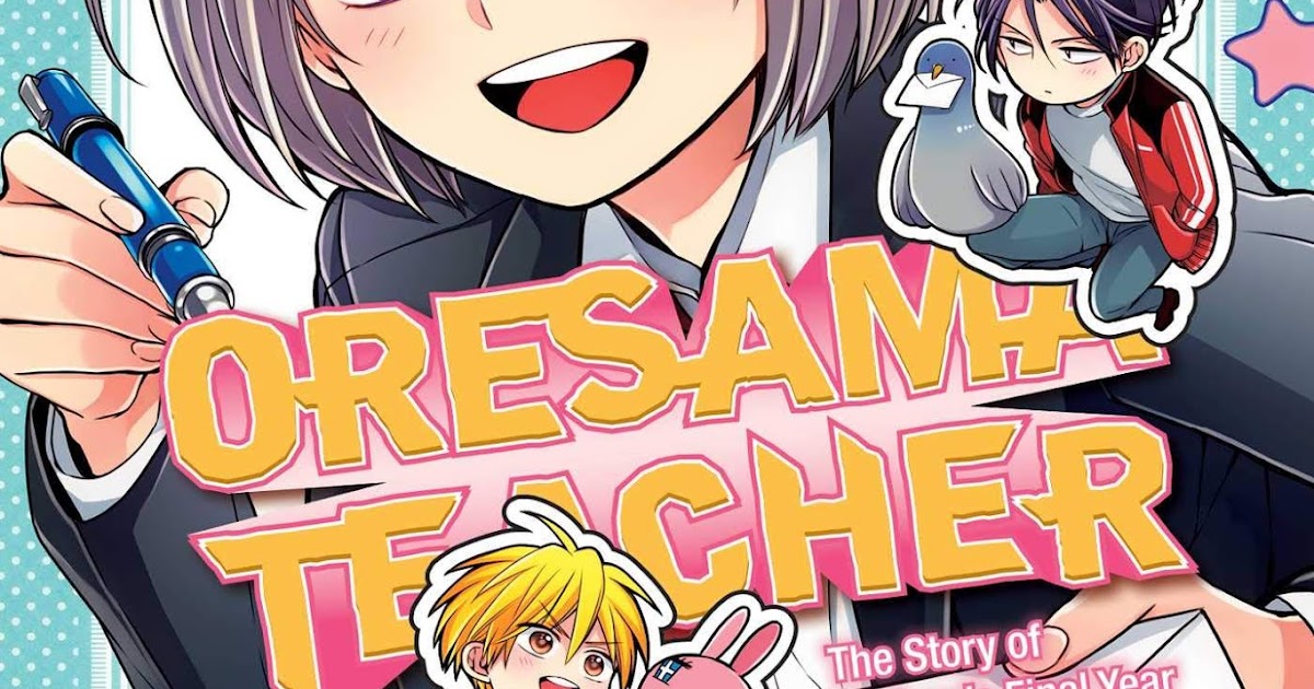 Oresama Teacher Crossover Scan Vf Manga: Oresama Teacher tendrá un capitulo especial próximamente