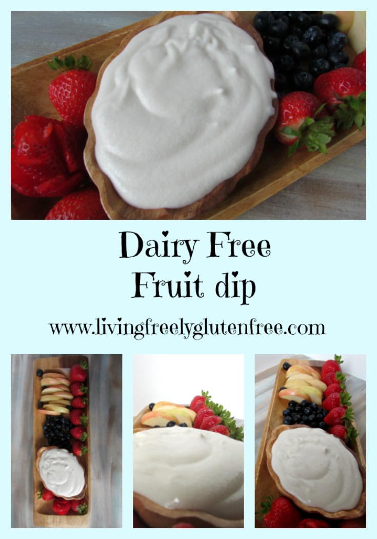 Fruit Dip (Gluten Free, Dairy Free) Living Freely Gluten Free