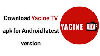 Download the Yacine TV 2021 app for Android