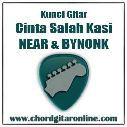 Kunci Gitar Near Cinta Salah Kasi Feat Bynonk Chord Gitar Online