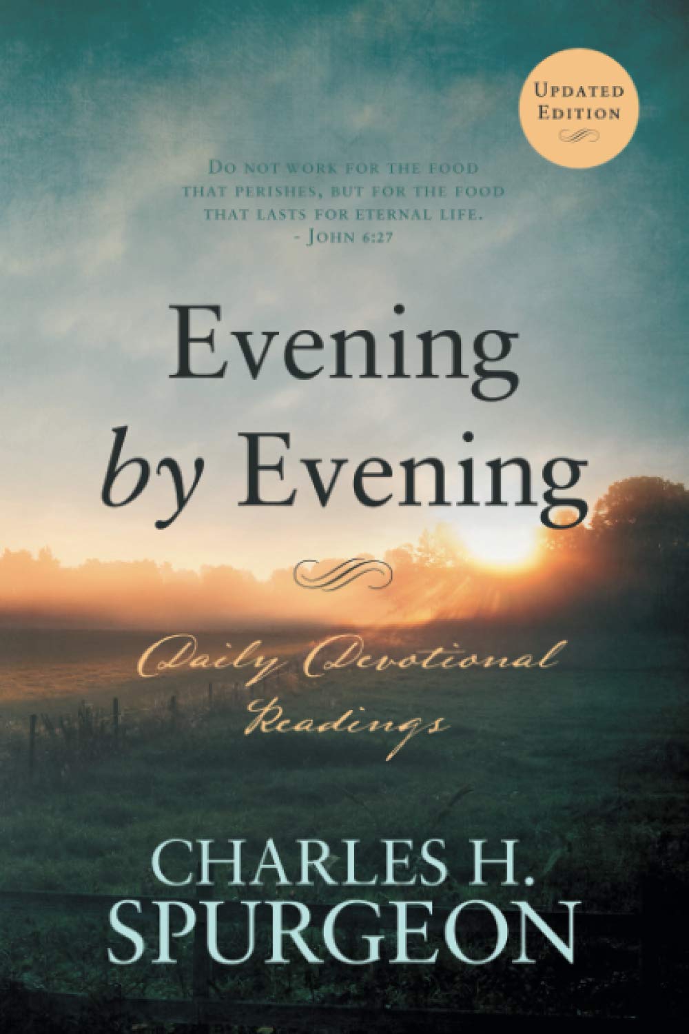 C. H. Spurgeon's Morning by Evening in Modern English (Free)