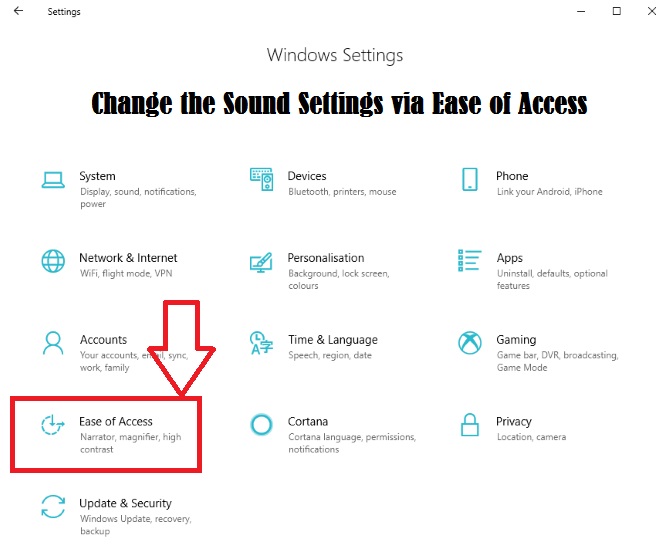 How to Change the Sound Settings via Ease of Access Settings Page on