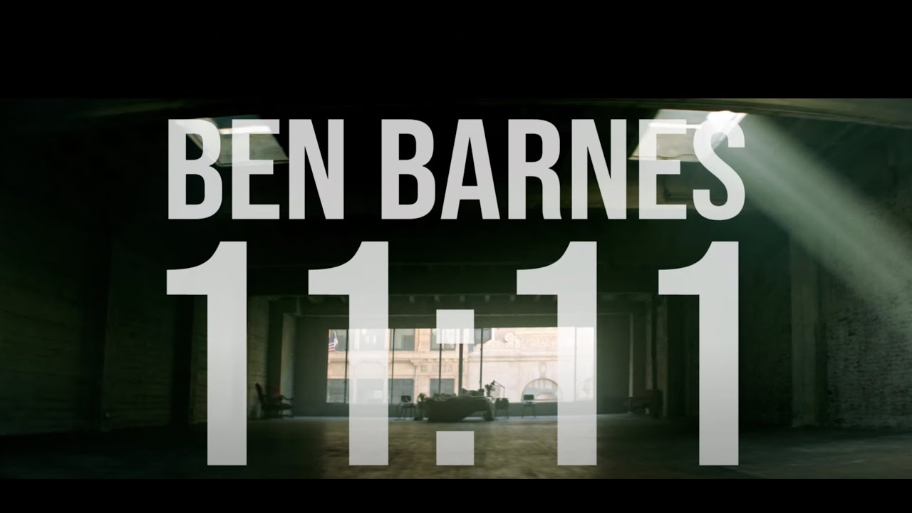11:11 lyrics Ben Barnes