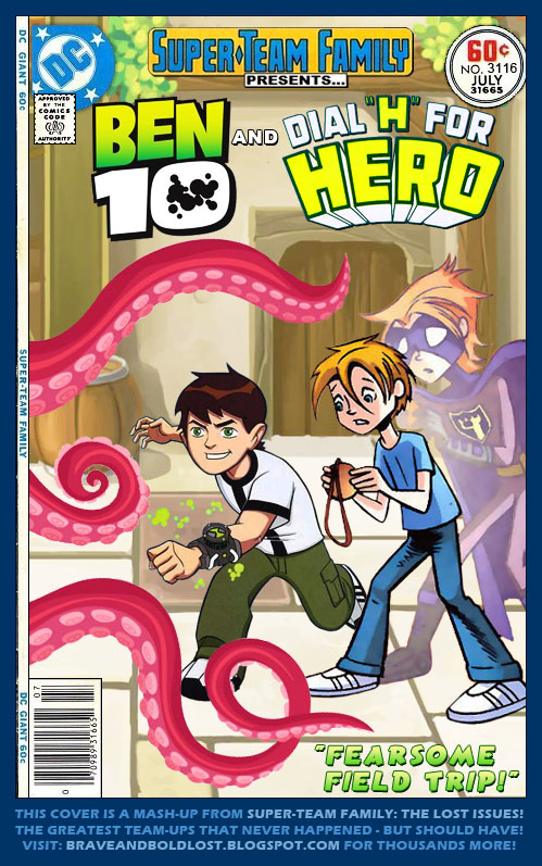 Super-Team Family: The Lost Issues!: Ben 10 and Dial