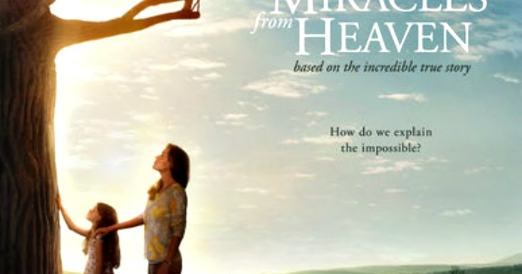 Miracles from Heaven: A Movie Review