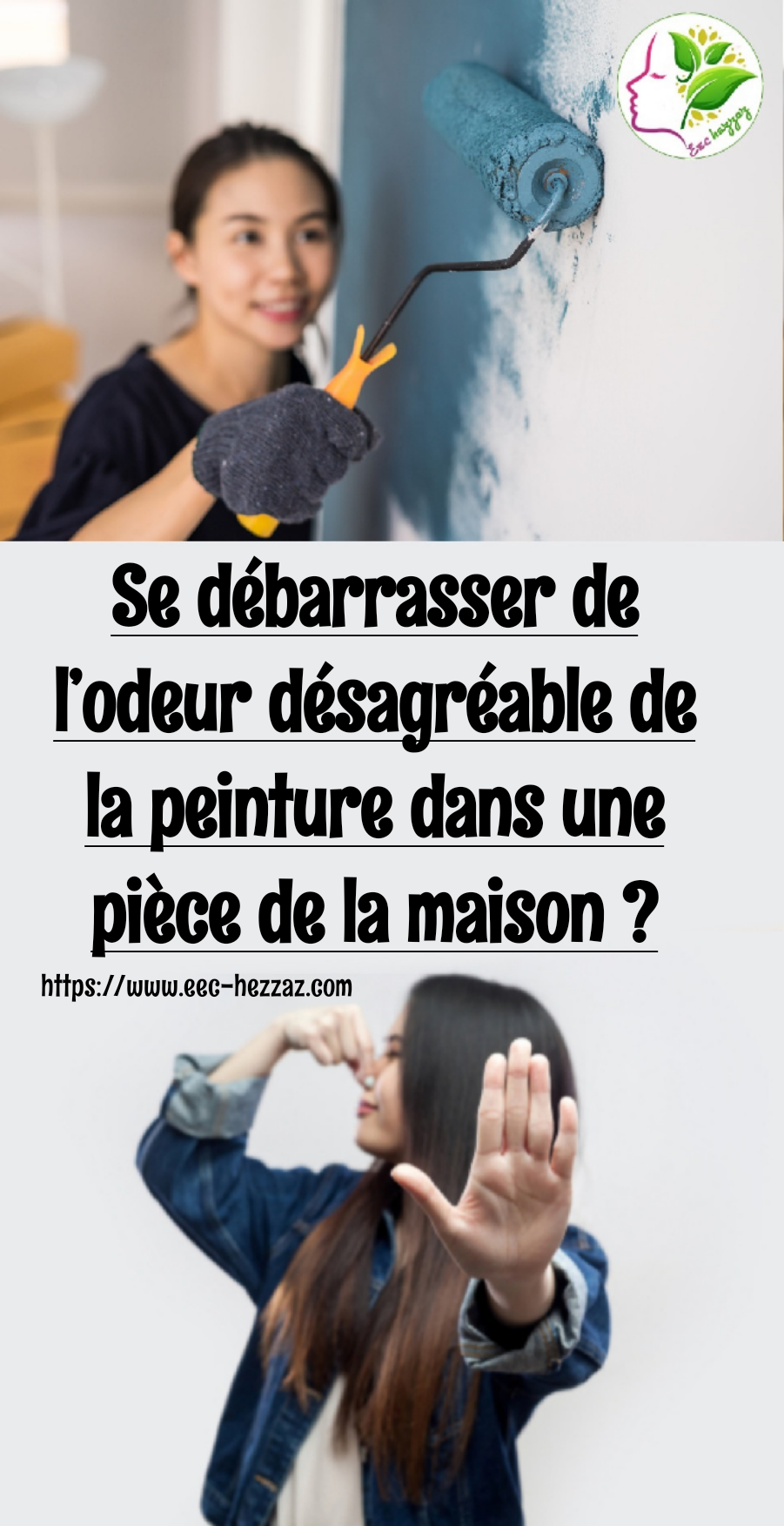 Se débarrasser de l’odeur désagréable de la peinture dans une pièce de la maison ?