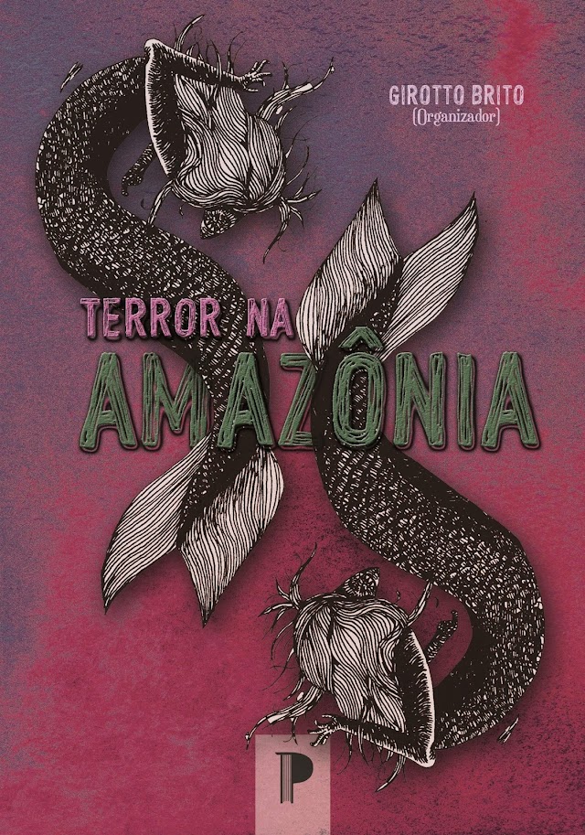 Resenha | Terror na Amazônia, organização de Girotto Brito