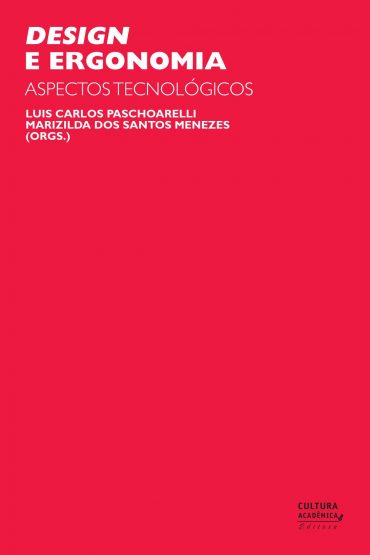 Design e Ergonomia – Luis Carlos Paschoarelli Download Grátis