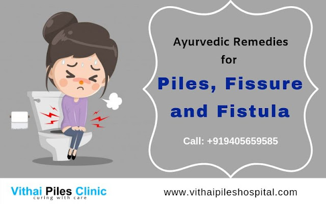 Ayurvedic Remedies for Piles, Ayurvedic treatment for Piles, best lady doctor for Piles, fissure and fistula, Kshar sutra treatment, Laser treatment