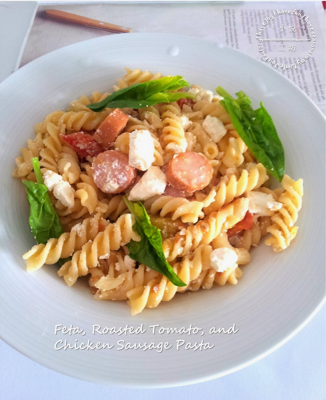 Feta, Roasted Tomato and Chicken Sausage Pasta