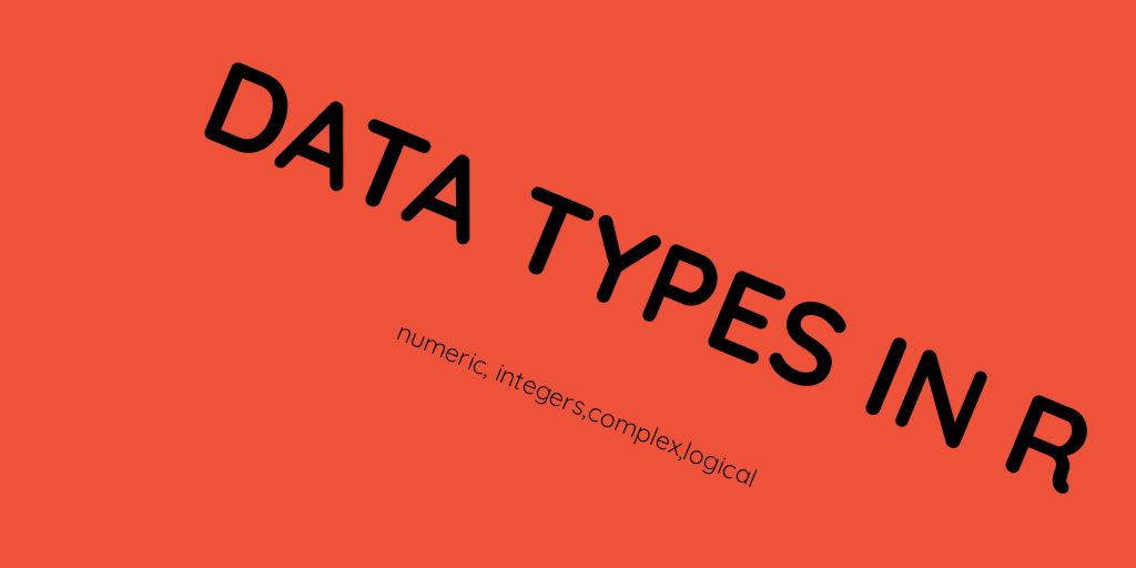 Types of data in R