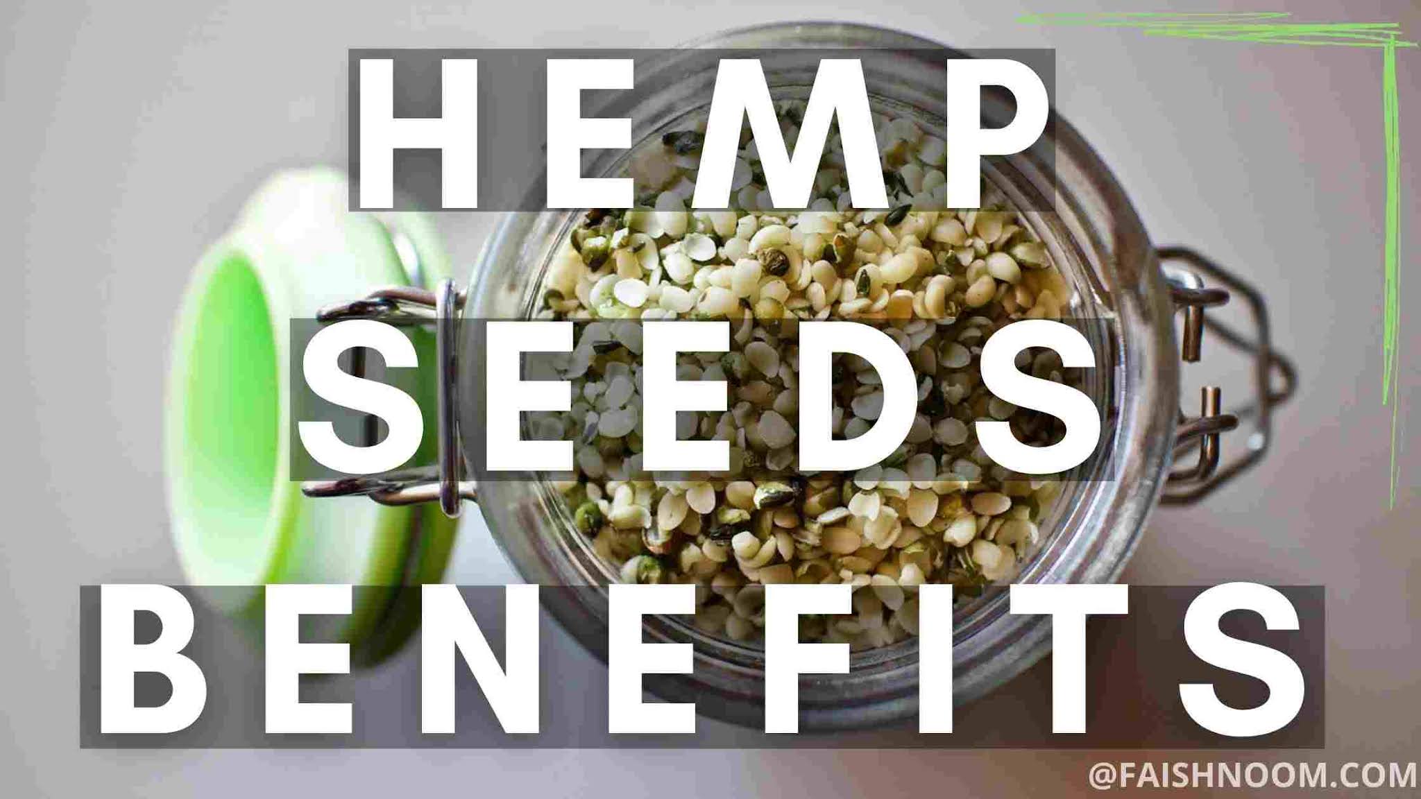 Hemp Seeds Benefits In Hindi भांग बीज के फायदे [2021]
