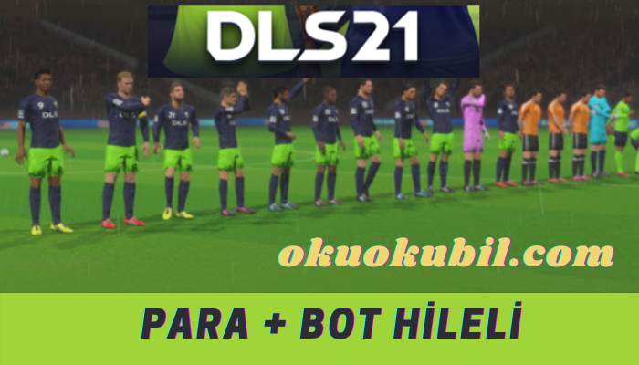 Dream League Soccer 2021 v8.03 BOT + PARA Hiheli Mod Apk Son Sürüm