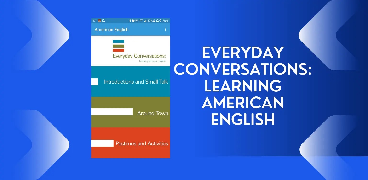 Everyday Conversations: Learning American English