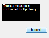 Create a Custom Tooltip dialog from a Form C# Windows Form Application