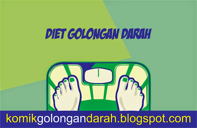diet menurut golongan darah