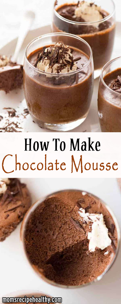 How To Make Chocolate Mousse | Chocolate Mousse - an elegant, smooth, airy and chocolaty dessert. This is a dessert served in many restaurants and may seem complicated or sophisticated. Don't be afraid to give this chocolate mousse a try, it's not difficult at all. Actually it's quite easy and will surely impress your guests. #chocolate #dessert How To Make Chocolate Mousse