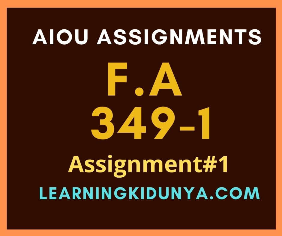 aiou assignments code 349