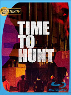 Tiempo De Caza (Time to Hunt) (2020) HD [1080p] Latino [GoogleDrive] SXGO