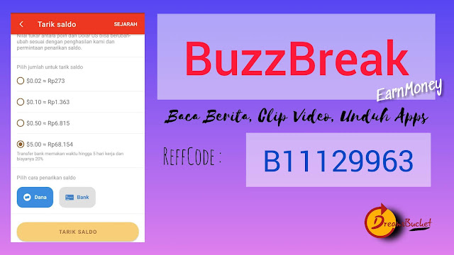 Kode refferal Buzzbreak aplikasi penghasil uang tunai ke rekening bank dan saldo Dana