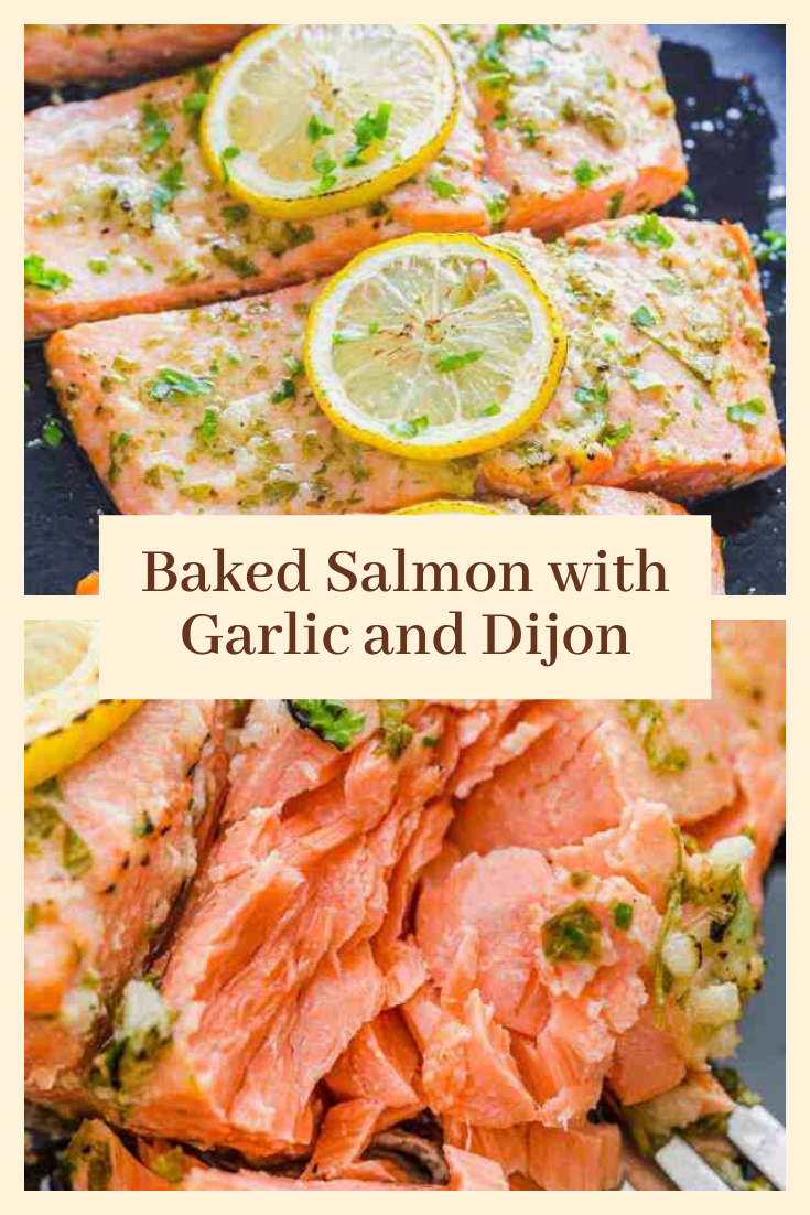Baked Salmon with Garlic and Dijon